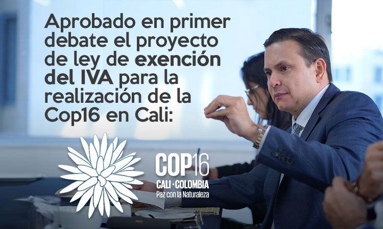 Aprobado-en-primer-debate-proyecto-de-exencion-del-IVA-para-la-COP16